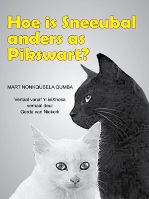 cover image of Hoe is Sneeubal anders as Pikswart?
